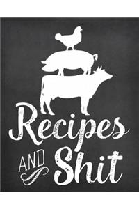 Recipes and Shit