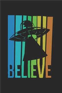 Believe UFO Alien Notebook