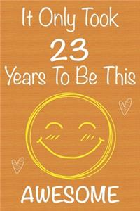 It Only Took 23 Years To Be This Awesome