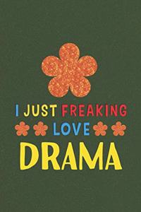 I Just Freaking Love Drama
