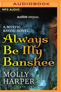 Always Be My Banshee