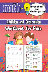 Addition and Subtraction Math Workbook for Kids - Kindergarten and Preschool