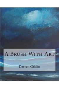 Brush With Art