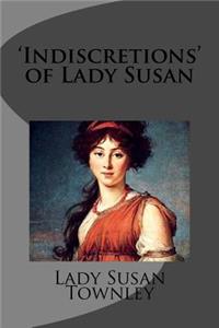 'Indiscretions' of Lady Susan