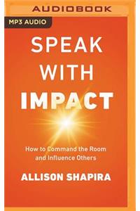 Speak with Impact
