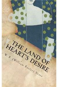 The Land of Heart's Desire