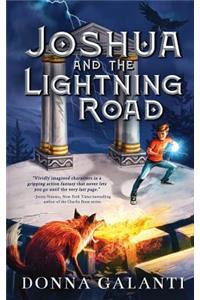 Joshua and the Lightning Road