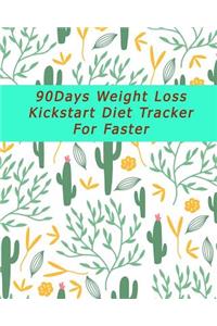 90Days Weight Loss Kickstart Diet Tracker For Faster