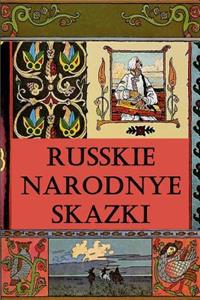 Russkie Narodnye Skazki (Illustrated)