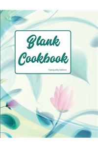 Blank Cookbook Tranquility Edition