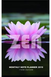 Zen Monthly Note Planner 2019 1 Year Calendar