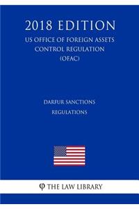 Darfur Sanctions Regulations (US Office of Foreign Assets Control Regulation) (OFAC) (2018 Edition)