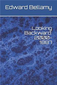Looking Backward: 2000-1887