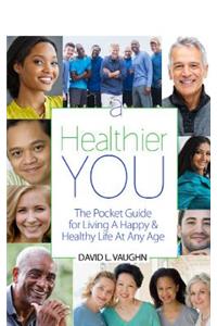 A Healthier You