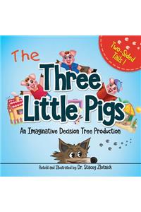 Three Little Pigs