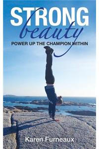 Strong Beauty