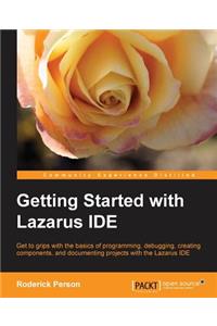 Getting Started with the Lazarus IDE