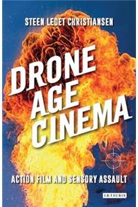 Drone Age Cinema