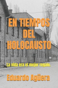 Tiempos del Holocausto