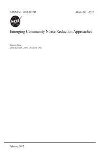 Emerging Community Noise Reduction Approaches
