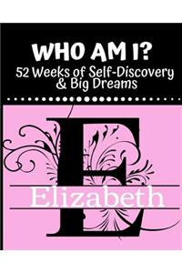 Elizabeth - Who Am I?