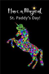 Have a Magical St. Paddy's Day
