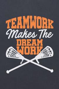 Teamwork Makes the Dream Work