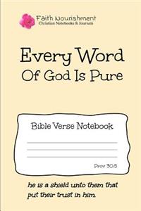 Every Word of God Is Pure