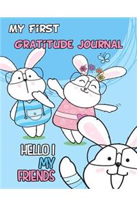 My First Gratitude Journal Hello My Friend