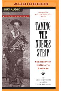 Taming the Nueces Strip