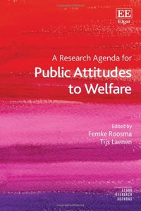 A Research Agenda for Public Attitudes to Welfare