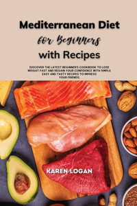 Mediterranean Diet for Beginners with Recipes