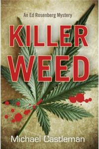 Killer Weed