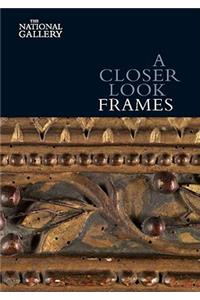 A Closer Look: Frames