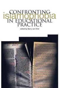 Confronting Islamophobia in Educational Practice