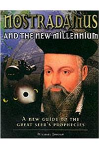 Nostradamus & the New Millennium