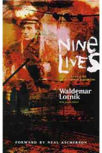 Nine Lives: Ethnic Conflict in the Polish-Ukrainian Borderlands