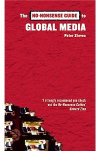 No-Nonsense Guide to Global Media