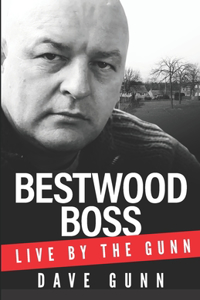 Bestwood Boss