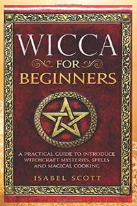 Wicca for Beginners