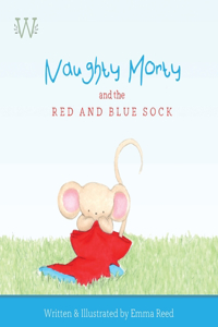 Naughty Morty and the Red and Blue Sock