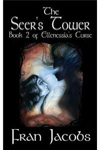 Ellenessia's Curse Book 2: Seer's Tower