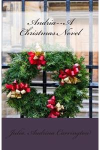 Andria--A Christmas Novel