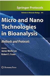 Micro and Nano Technologies in Bioanalysis