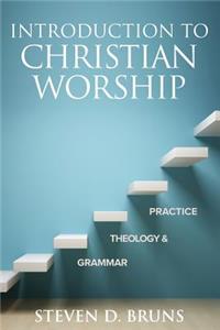 Introduction to Christian Worship