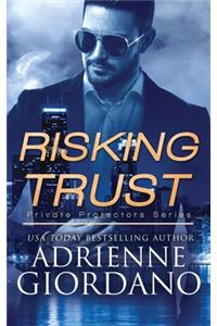 Risking Trust