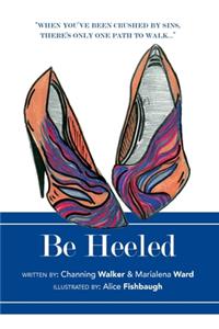 Be Heeled
