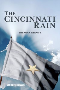 Cincinnati Rain (The Ocra Trilogy)