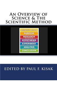 Overview of Science & The Scientific Method