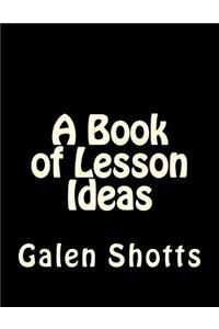 Book of Lesson Ideas